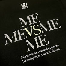 Load image into Gallery viewer, MADGRIND &quot;ME VS ME&quot; SHIRT