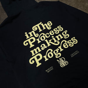 In The Process Hoodie